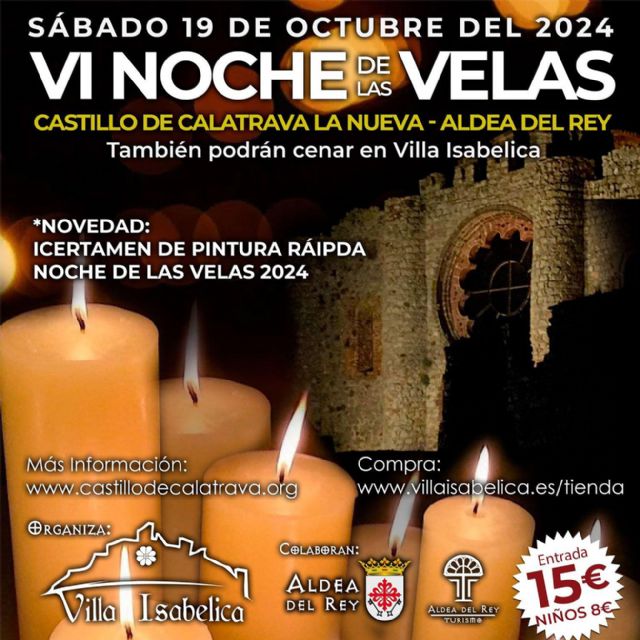 La Noche de las Velas, un evento que se consolida en el Sacro-Convento Castillo de Calatrava La Nueva de Aldea del Rey - 1, Foto 1