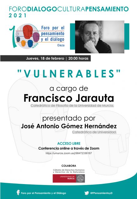 Foro por el Pensamiento y el Diálogo organiza la videoconferencia “Vulnerables” - 1, Foto 1