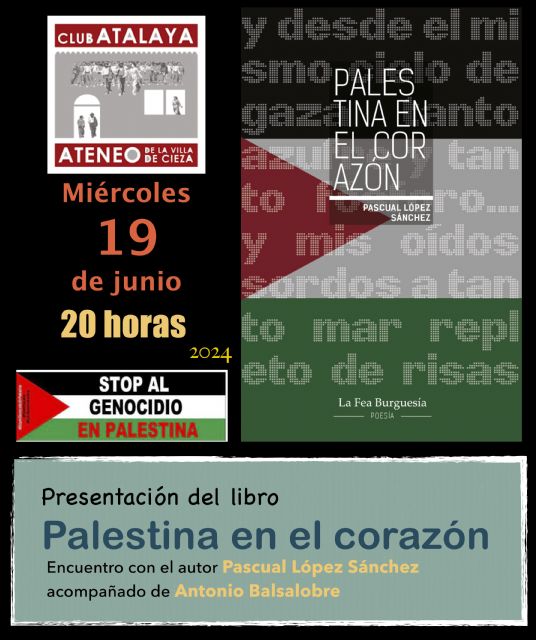 Pascual López Sánchez presenta su poemario Palestina en el corazón el miércoles 19 de junio - 1, Foto 1