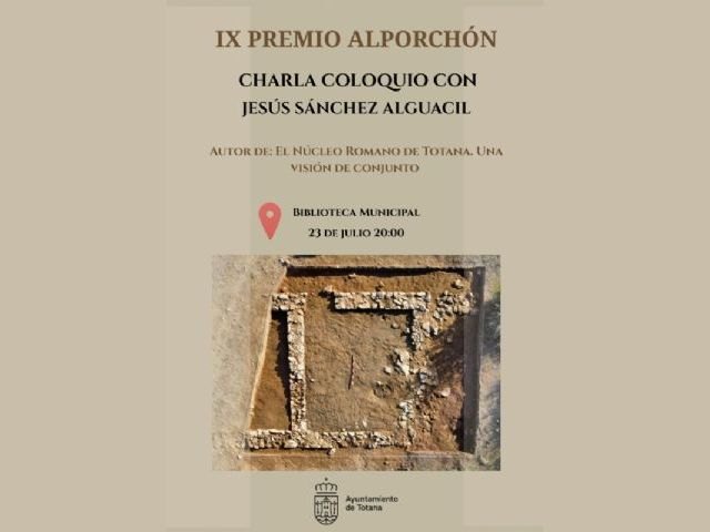 Cultura organiza una charla-coloquio con el ganador del IX Premio Alporchón, Jesús Sánchez Alguacil Cultura organiza una charla-coloquio con el ganador del IX Premio Alporchón, Jesús Sánchez Alguacil