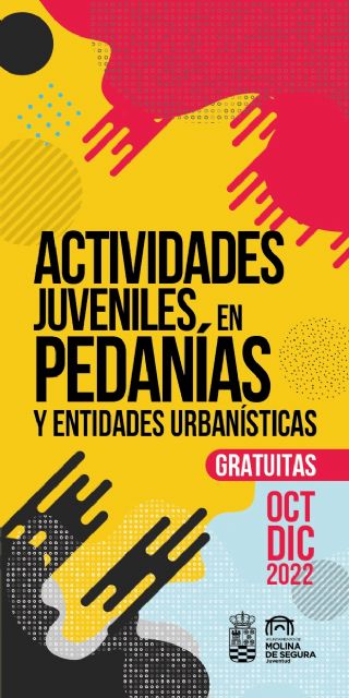 La Concejalía de Juventud de Molina de Segura lanza un nuevo programa de actividades juveniles en pedanías y entidades urbanísticas para los meses de octubre a diciembre de 2022 - 5, Foto 5