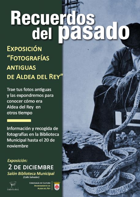 El Ayuntamiento de Aldea del Rey pide ayuda a los vecinos para sacar a la luz la historia del pueblo con una exposición fotográfica y la edición de un libro - 1, Foto 1