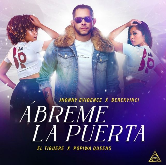 EQS Música presenta Ábreme la Puerta el nuevo sencillo de Jhonny Evidence junto a El Tiguere y DerekVinci - 1, Foto 1