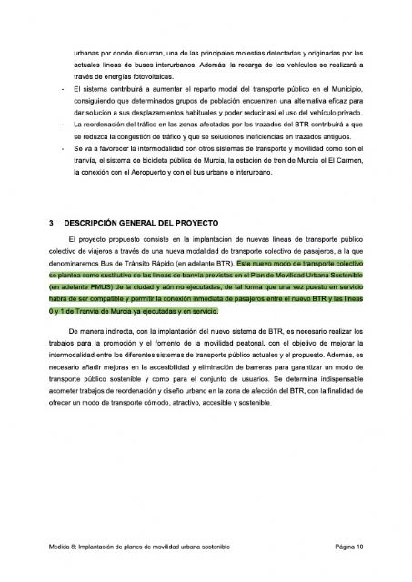 Fructuoso: Sería una auténtica vergüenza que perdiésemos la financiación para la ampliación del tranvía por la incapacidad del PP de Ballesta - 3, Foto 3