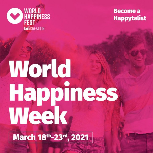 World Happiness Fest celebra la Semana mundial de la felicidad del 18 al 23 marzo 2021 - 1, Foto 1