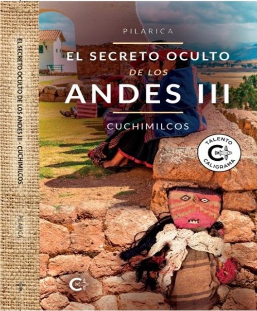 La fantasía y el folklore andino vuelven a cobrar fuerza en ´El secreto oculto de los Andes III – Cuchimilcos´ - 1, Foto 1