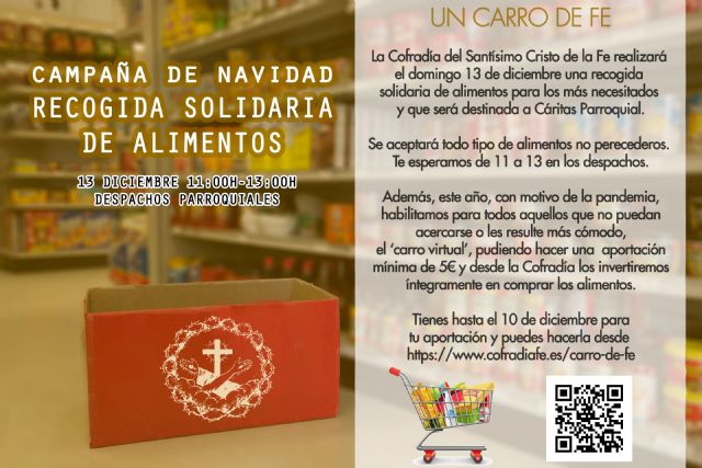 La Cofradía del Santísimo Cristo de la Fe realizará una recogida solidaria de alimentos para los más necesitado - 1, Foto 1