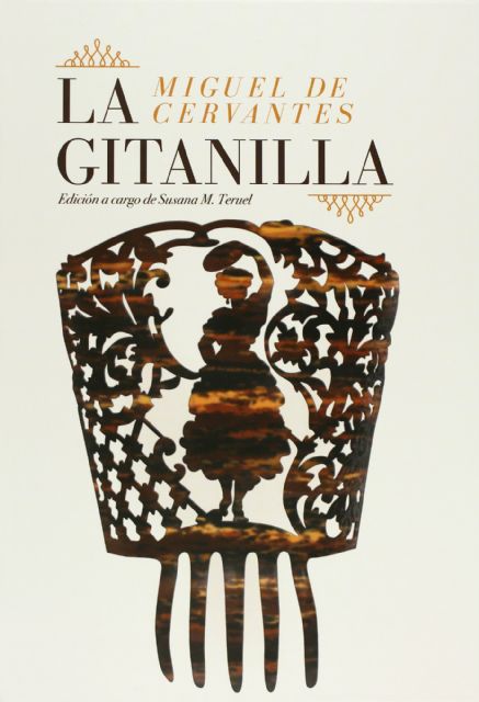 Cultura publica una nueva edición de la obra de Cervantes 'La Gitanilla' - 1, Foto 1