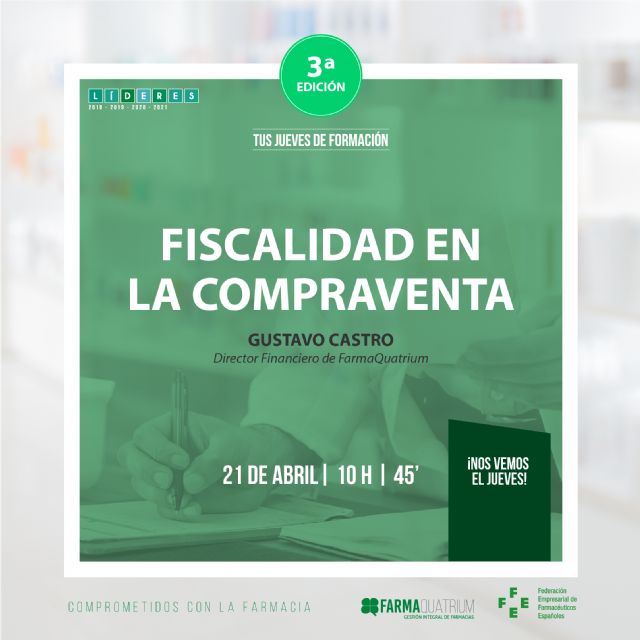 Tus jueves de formación analizan los impuestos que gravan la compraventa de la oficina de farmacia - 1, Foto 1