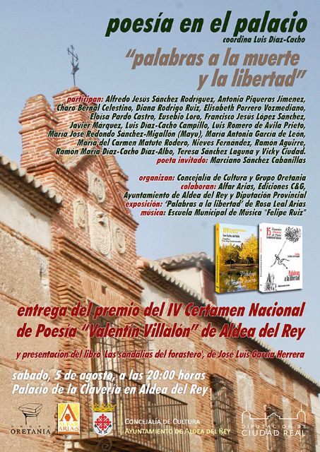 El primer sábado de agosto la poesía tomará la explanada del Palacio de la Clavería de Aldea del Rey, con dos recitales, una exposición, música de fondo y una entrega de premios - 2, Foto 2