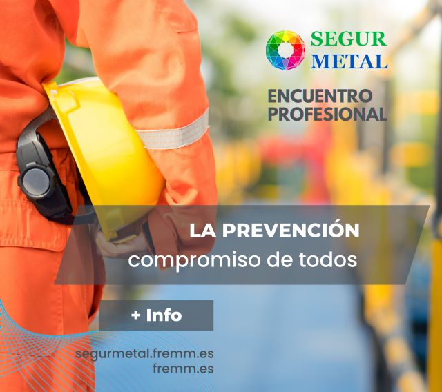 Segurmetal suma treinta actividades de seguridad industrial entre el 26 y 28 de noviembre en FREMM - 1, Foto 1