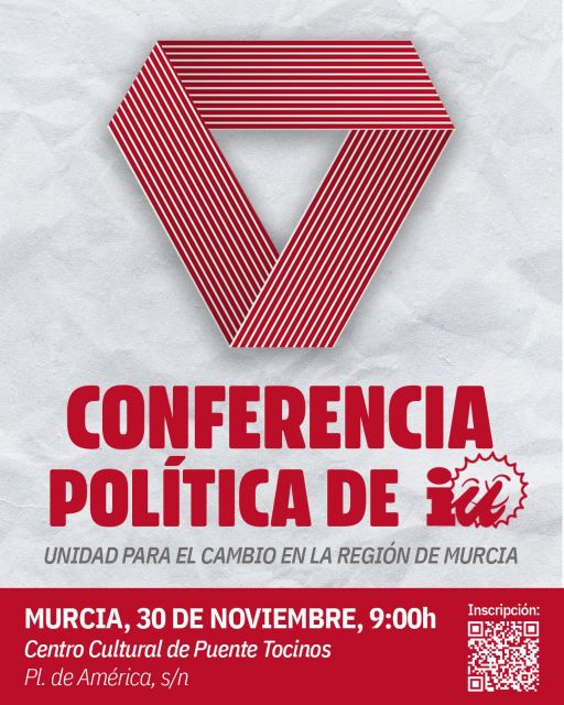 Izquierda Unida-Verdes organiza una conferencia política en Murcia con la participación de Antonio Maíllo - 2, Foto 2