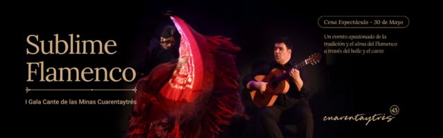 ´Sublime Flamenco´, la primera gala que une el flamenco del Cante de las Minas y la alta cocina en el Espacio Cuarentaytrés - 3, Foto 3
