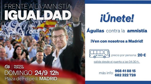 Reverte: Águilas se suma a la movilización que realizará el Partido Popular este domingo en Madrid contra la Amnistía - 1, Foto 1