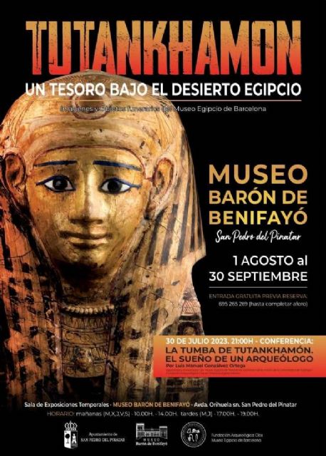 San Pedro del Pinatar acogerá la exposición Tutankhamon , imágenes de un tesoro bajo el desierto egipcio - 1, Foto 1