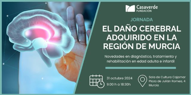 Jornada El Daño Cerebral Adquirido en la Región de Murcia de la Fundación Casaverde - 1, Foto 1