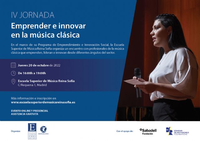 La Escuela Superior de Música Reina Sofía organiza la IV jornada Emprender e Innovar en la música clásica - 1, Foto 1