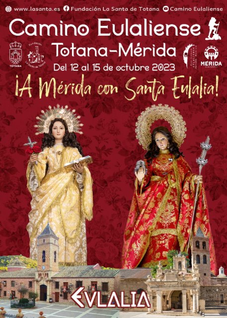 El Patronato de la Fundación La Santa presenta los detalles de las últimas etapas de la peregrinación del Camino Eulaliense Totana-Mérida - 3, Foto 3