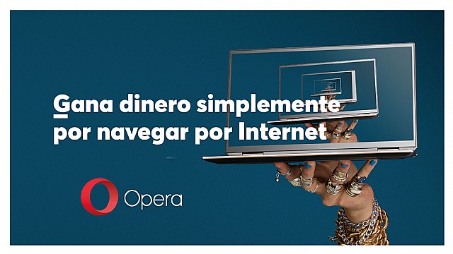 Opera ofrece trabajo como “navegador de Internet”: 8.000 euros por navegar en directo durante dos semanas - 1, Foto 1