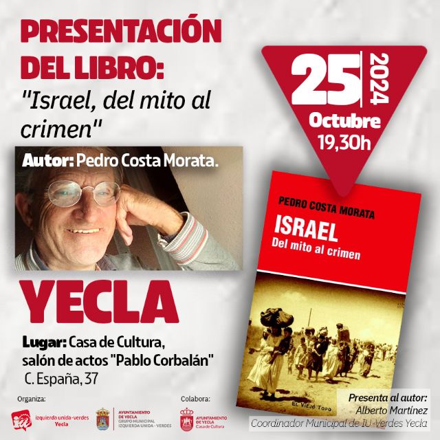 Izquierda Unida organiza un acto en Yecla sobre el genocidio que está cometiendo el Estado de Israel - 1, Foto 1