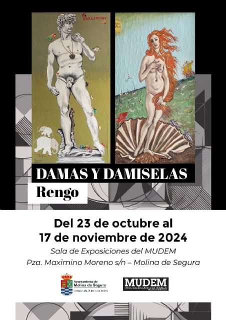 La Sala de Exposiciones del MUDEM acoge la muestra DAMAS Y DAMISELAS, del artista molinense Rengo, del 23 de octubre al 17 de noviembre - 1, Foto 1