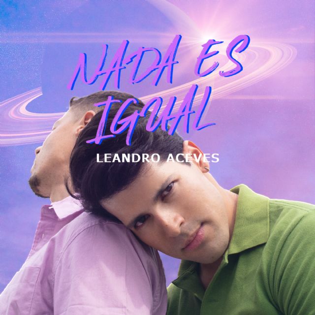 Leandro Aceves - Nada Es Igual - 2, Foto 2