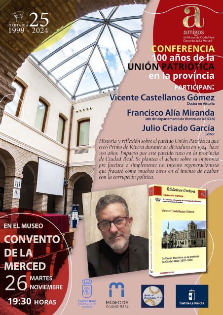 El doctor Vicente Castellanos impartirá una conferencia en el Convento de La Merced por el centenario de la Unión Patriótica - 1, Foto 1