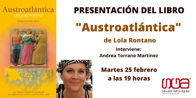 Lola Rontano presenta el libro Austroatlántica el martes 25 de febrero en Molina de Segura - 2, Foto 2