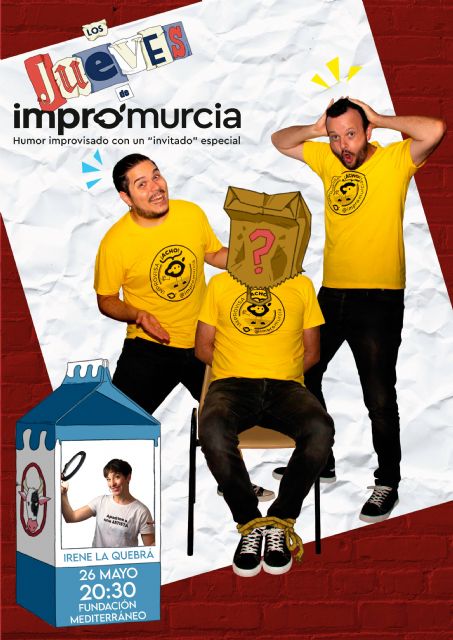 La bailarina y monologuista ciezana Irene La Quebrá llega este jueves a Fundación Mediterráneo para poner patas arriba Los jueves de ImproMurcia con Javi Soto y Joselu Cremades - 3, Foto 3