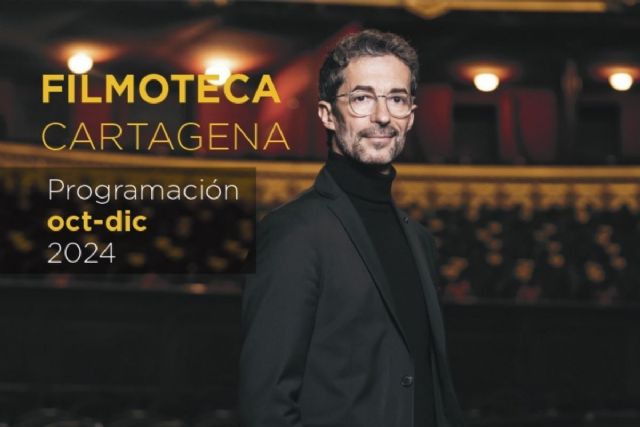 La Filmoteca de Cartagena ofrece proyecciones gratuitas todos los jueves de octubre, noviembre y diciembre - 1, Foto 1