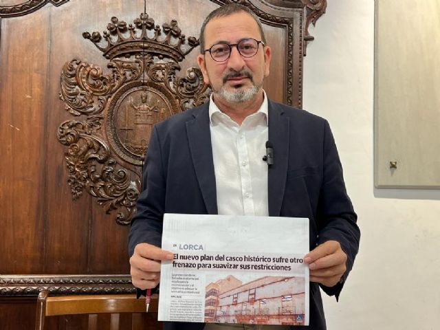 Fulgencio Gil mantiene paralizada la rehabilitación del casco histórico de Lorca, una muestra más de las falsas promesas del alcalde del PP - 1, Foto 1