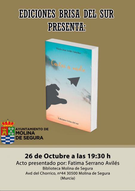 María José Avilés Sánchez presenta su libro Cartas a nadie el jueves 26 de octubre en la Biblioteca Salvador García Aguilar de Molina de Segura - 1, Foto 1