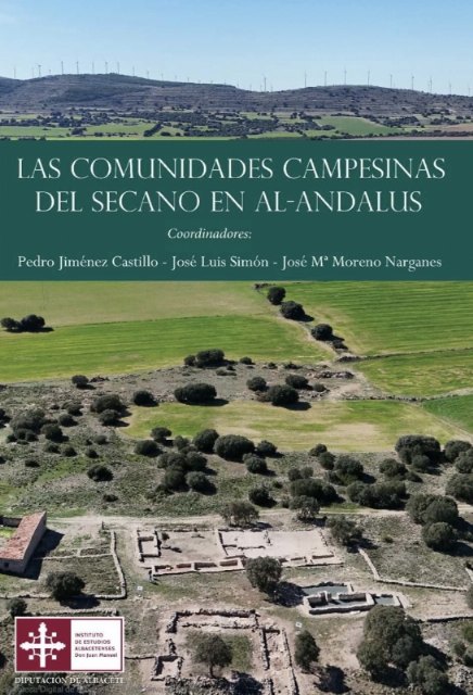 El yacimiento del Villar de Las Cabezuelas, presente en una nueva publicación científica sobre el secano en Al-Andalus - 2, Foto 2