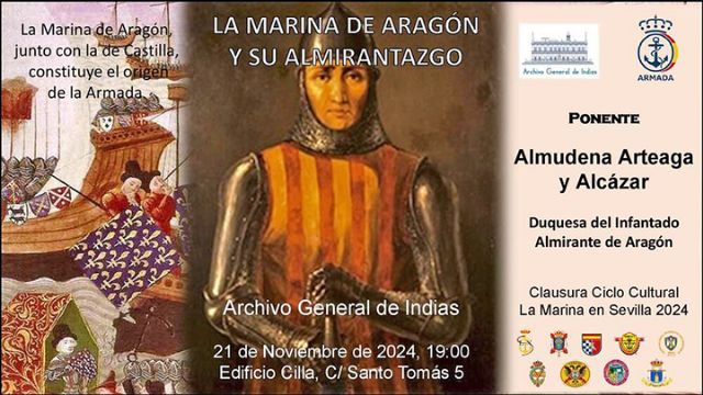 El Papel de la Marina de Aragón en el Origen de la Armada Española en Sevilla - 1, Foto 1