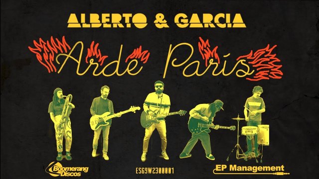 YA DISPONIBLE VIDEOCLIP DE ARDE PARÍS último adelanto de ALBERTO & GARCÍA - 1, Foto 1