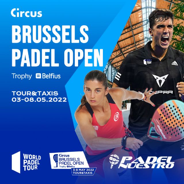 Brussels Padel Open 2022: Grupo Padel Nuestro inicia su aventura internacional junto a WPT - 2, Foto 2