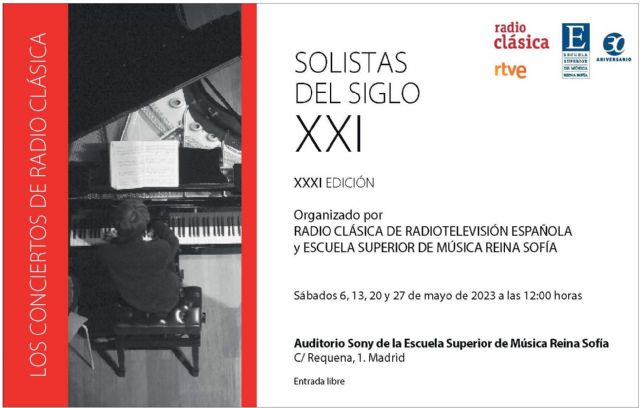 Radio Clásica y la Escuela Superior de Música Reina Sofía presentan la 31ª edición del ciclo Solistas del Siglo XXI - 5, Foto 5