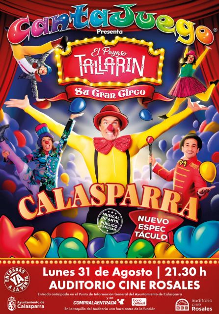 El Payaso Tallarín llega a Calasparra con un espectáculo familiar de teatro musical y circo El Payaso Tallarín llega a Calasparra con un espectáculo familiar de teatro musical y circo
