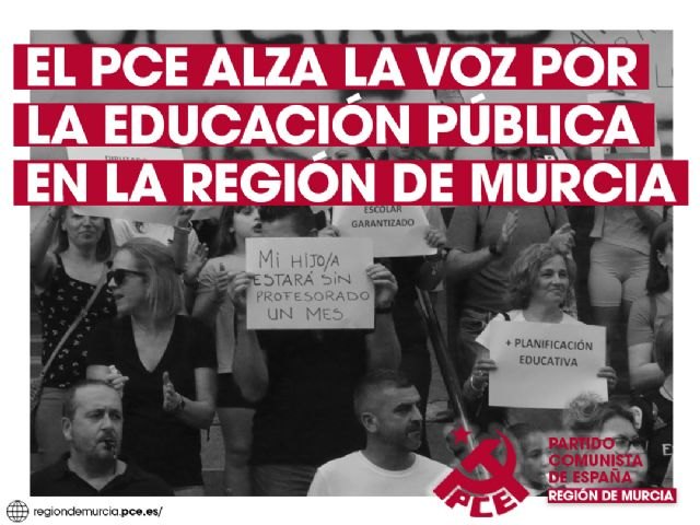 El PCE alza la voz por la educación pública en la Región de Murcia - 1, Foto 1