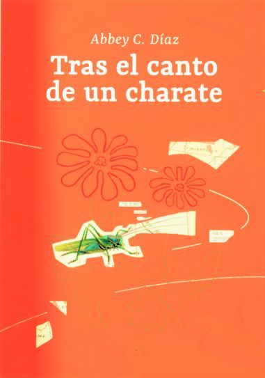 Abbey C. Díaz presenta su libro Tras el canto de un charate el jueves 28 de noviembre - 2, Foto 2