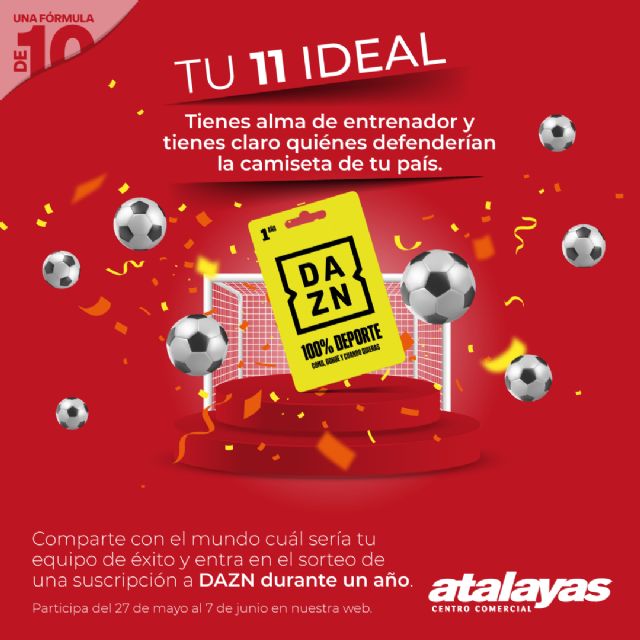 Atalayas sortea una suscripción a la plataforma DAZN a través del juego ´Tu 11 Ideal´ - 1, Foto 1