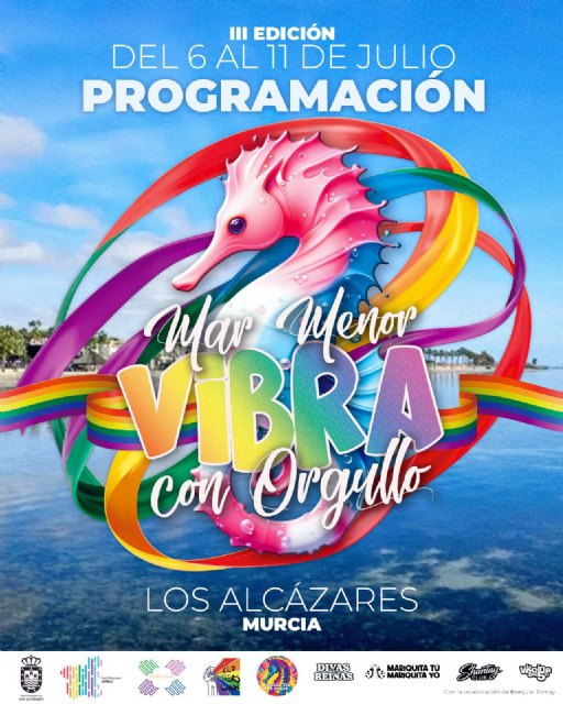 Los Alcázares celebra del 6 al 11 de julio la III edición del Orgullo del Mar Menor con galas, conciertos, cine, coloquios y una gran manifestación Los Alcázares celebra del 6 al 11 de julio la III edición del Orgullo del Mar Menor con galas, conciertos, cine, coloquios y una gran manifestación