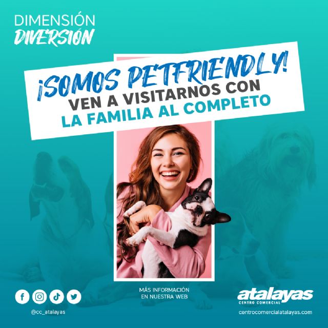 El centro comercial Atalayasya es Pet Friendly - 1, Foto 1