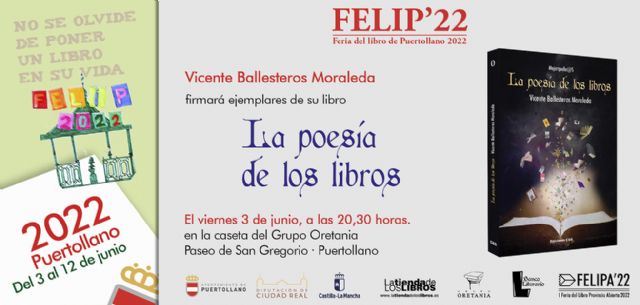 El primer día de la Feria del Libro de Puertollano se presentará La poesía de los libros de Vicente Ballesteros Moraleda - 2, Foto 2