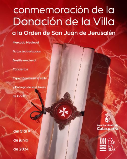 Calasparra conmemora un año más la Donación de la Villa con un amplio programa de actividades del 5 al 9 de junio - 2, Foto 2