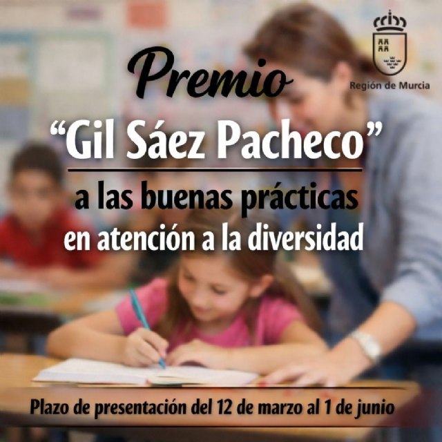 El lunes finaliza el plazo para optar al ´Premio Gil Sáez Pacheco´ a las buenas prácticas en atención a la diversidad El lunes finaliza el plazo para optar al ´Premio Gil Sáez Pacheco´ a las buenas prácticas en atención a la diversidad