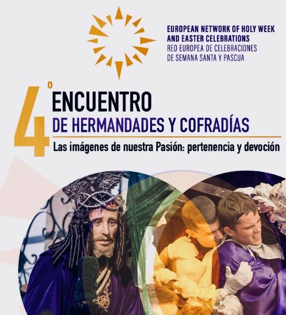 Lorca, protagonista del IV Encuentro Europeo de Hermandades y Cofradías, que ha reunido a participantes de España, Portugal, Italia, Malta, Serbia y Croacia Lorca, protagonista del IV Encuentro Europeo de Hermandades y Cofradías, que ha reunido a participantes de España, Portugal, Italia, Malta, Serbia y Croacia
