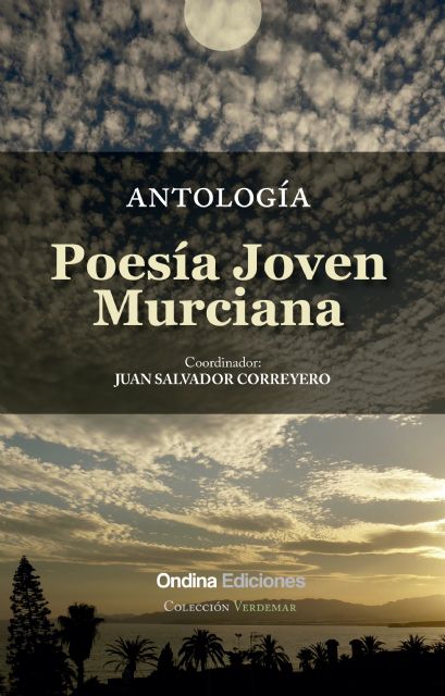 Antología Poesía Joven Murciana en la Feria del libro de Murcia - 1, Foto 1