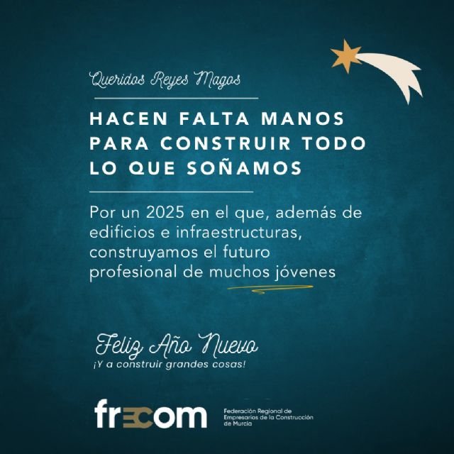 FRECOM pide a los Reyes Magos que más jóvenes encuentren su futuro en la construcción - 1, Foto 1