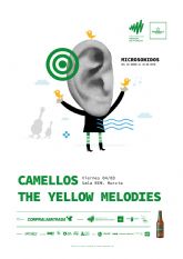 THE YELLOW MELODIES estarn tocando este Viernes 4 de Marzo en la Sala REM junto a CAMELLOS